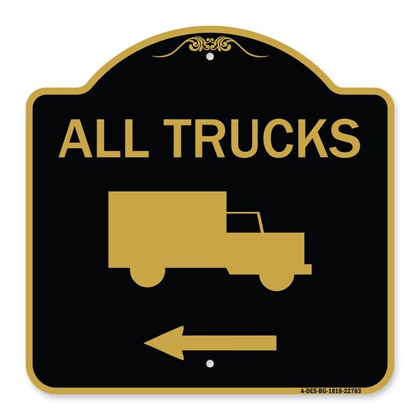 Trucks Sign All Trucks W/ Truck & Left Arrow, Black & Gold Aluminum Sign, 18" x 18", BG-1818-22783